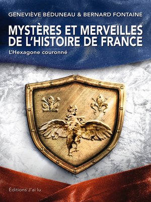 cover image of Mystères et merveilles de l'histoire de France